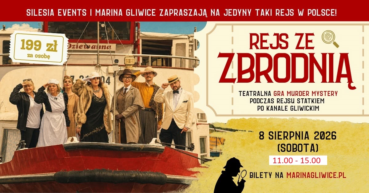 Rejs ze zbrodnią - Marina Gliwice