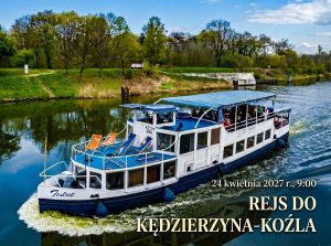 Rejs do Kędzierzyna-Koźla z Mariną Gliwice